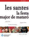 Les Santes. La festa major de Mataró